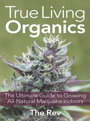 cover image of True Living Organics